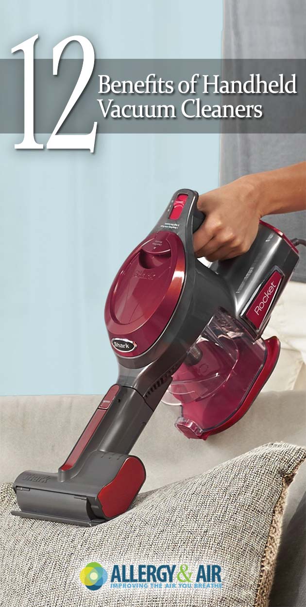 12 Benefits of Handheld Vacuum Cleaners