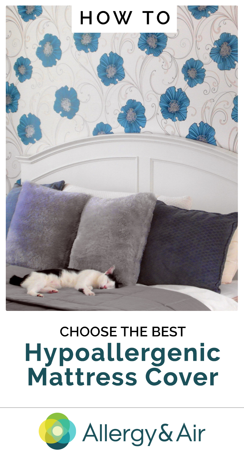 How to Choose the Best Hypoallergenic Mattress Cover