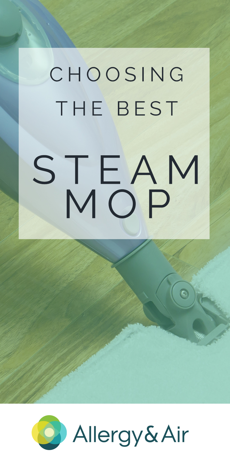 Choosing the Best Steam Mop